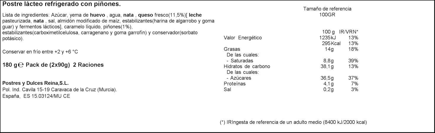 Crema de queso Reina pack 2 tocino de cielo piñones