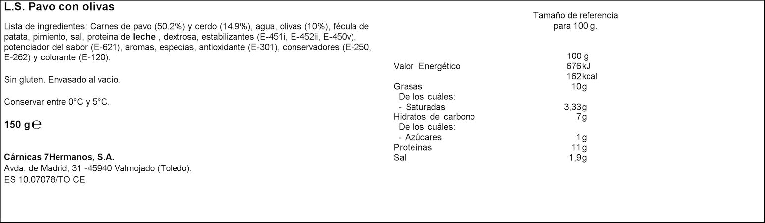Pavo 7 Hermanos 150g con olivas en lonchas