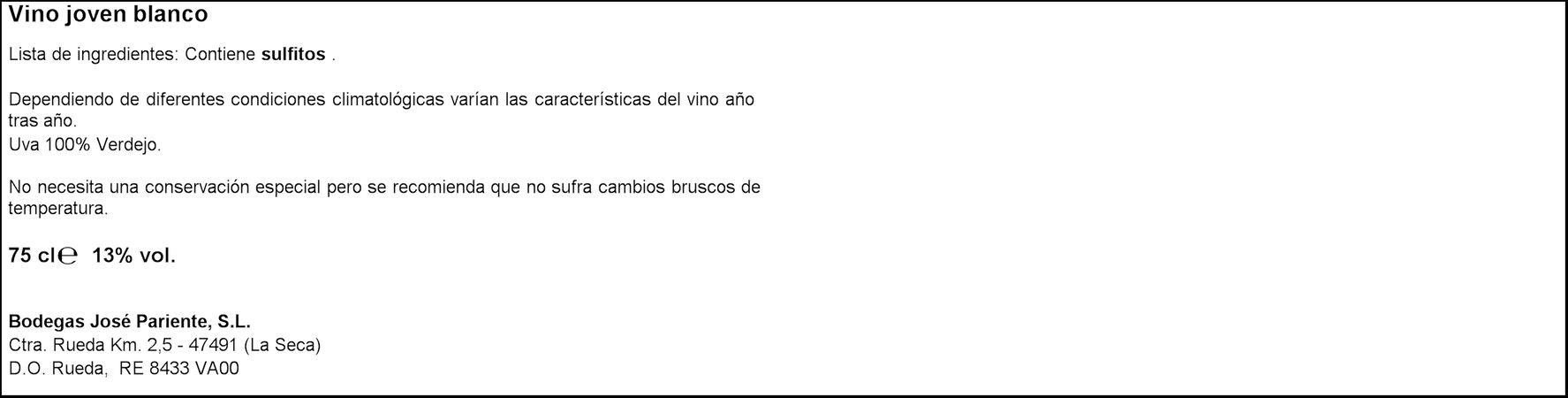 Vino blanco DO Rueda José Pariente verdejo