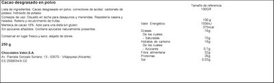 Cacao puro en polvo sin az&uacute;car a&ntilde;adido Valor 250g