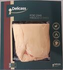 Foie gras pato fresco Delicass 300gr aproximadamente