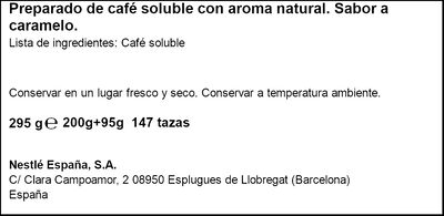 Café soluble natural Nescafé 200g + Nescafé Caramelo 95g