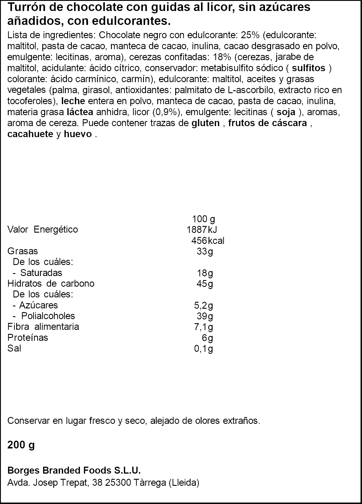 Turrón de chocolate con guindas al licor sin azúcares añadidos Virginias 200g