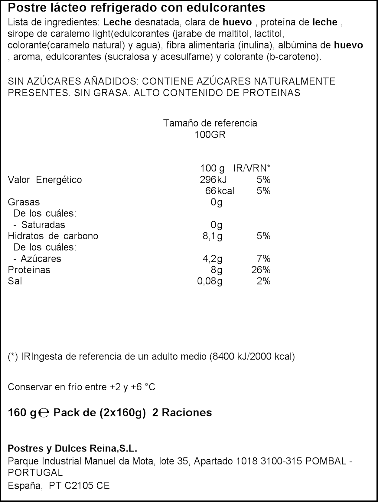 Flanes clara de huevo Reina proteínas pack 2 0,0%