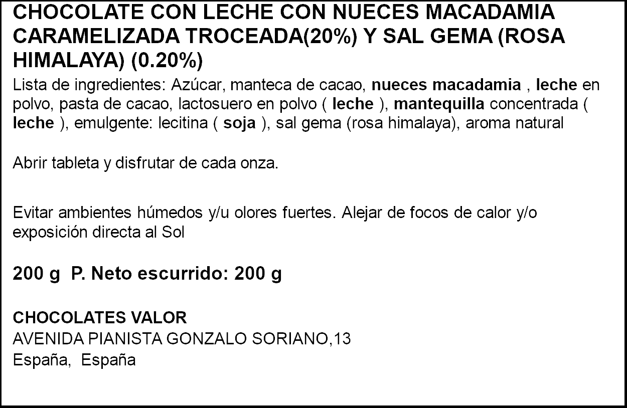 Chocolate con leche y nueces de macadamia caramelizada al punto de sal Valor 200g