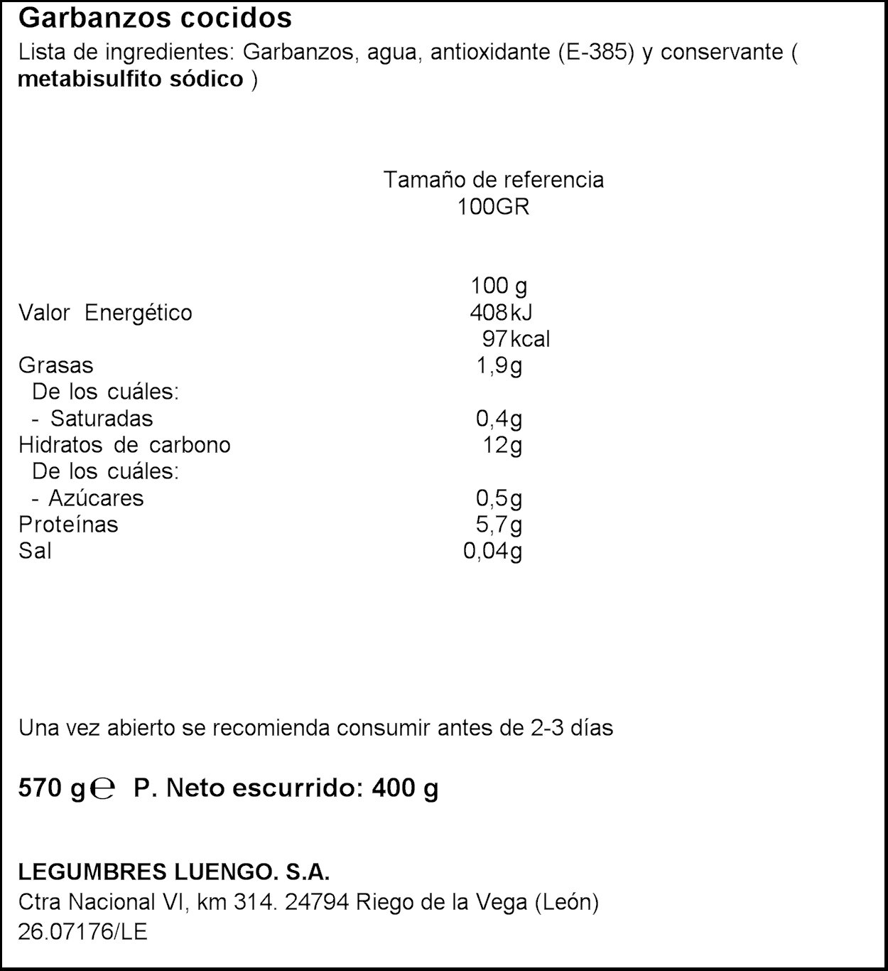 Garbanzo sin sal cocido Luengo 570 g