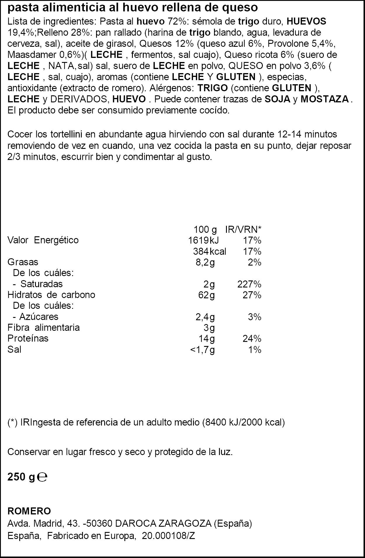 Tortellini al huevo con queso Romero 250g