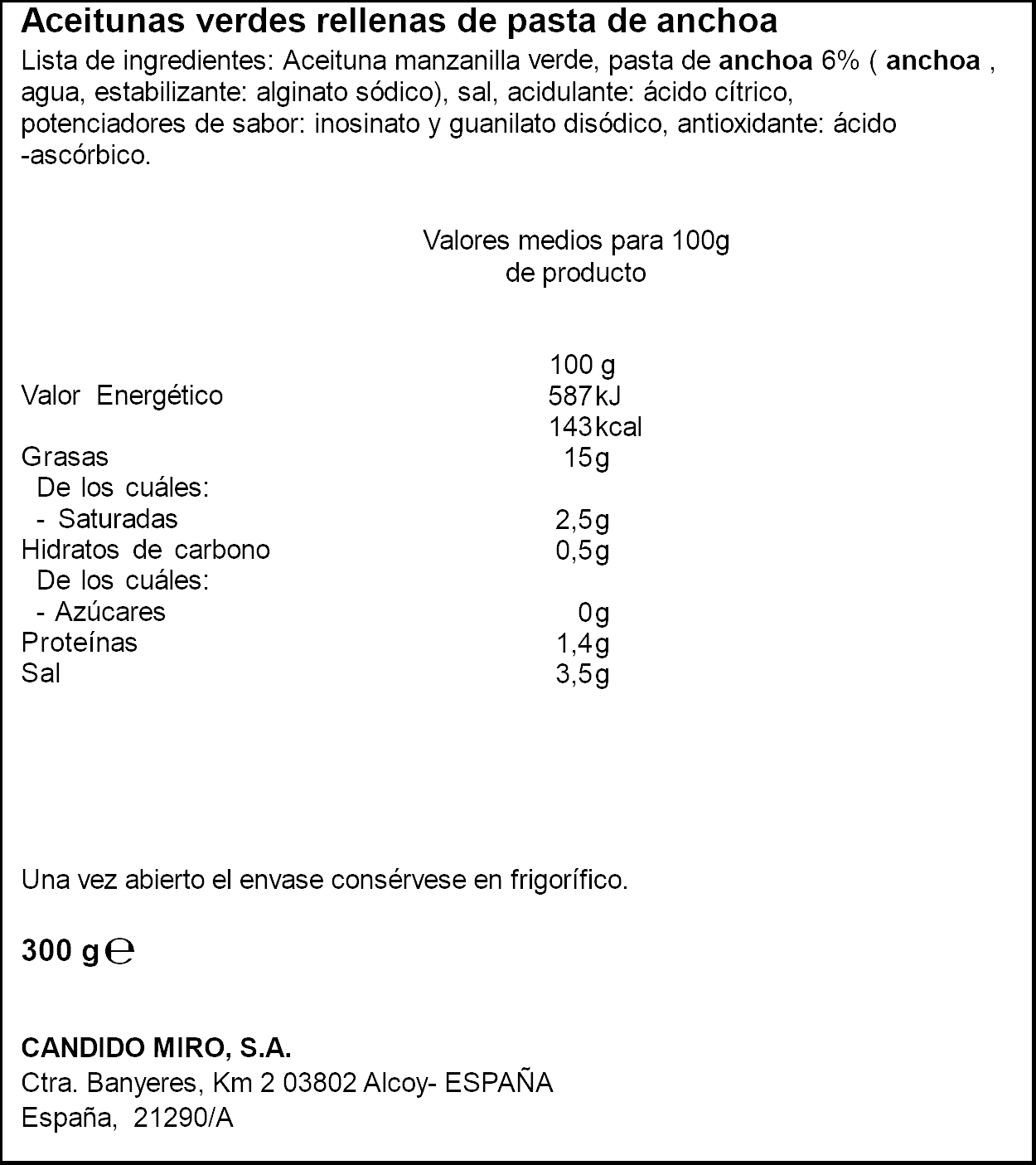 Aceituna gran selección rellena de anchoa Serpis 130g