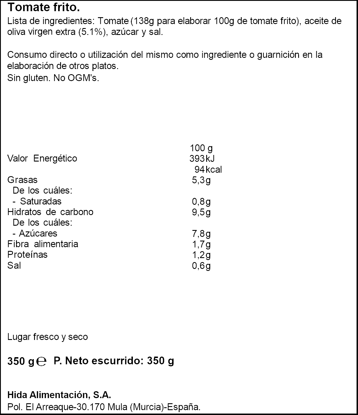 Tomate frito estilo casero Hida 350g