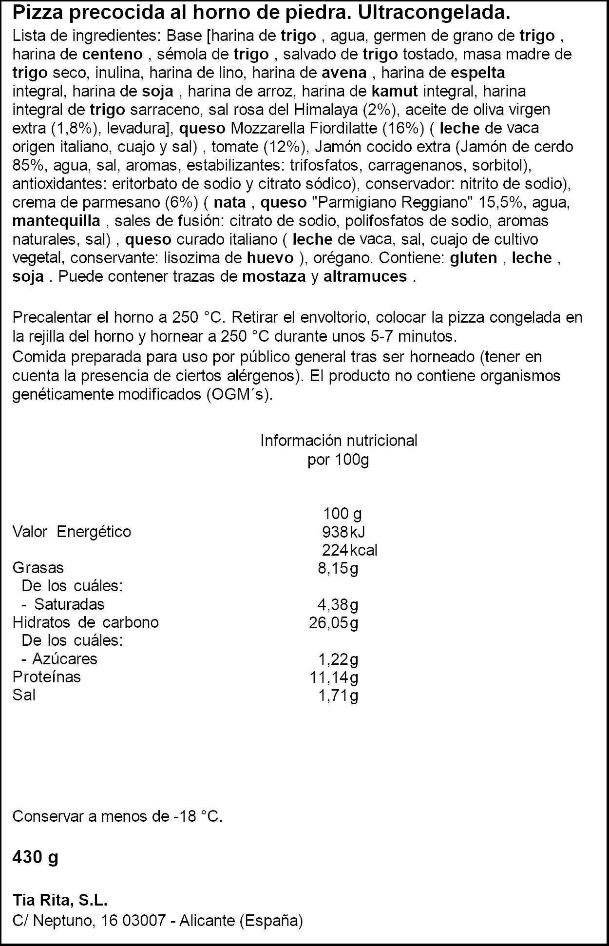 Pizza Que la haga Rita 430g capricciosa