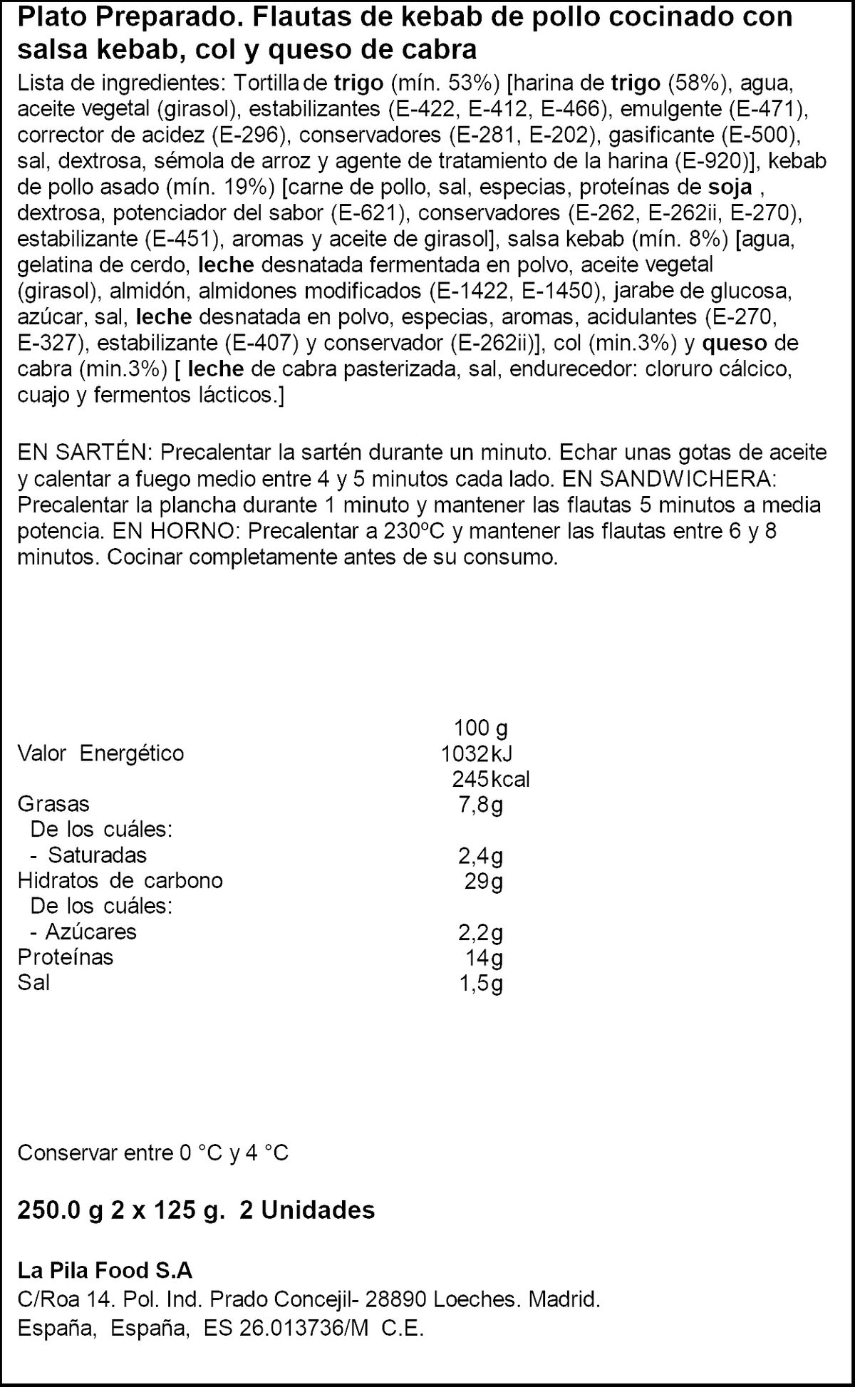 Kebab durum La Broche 250g