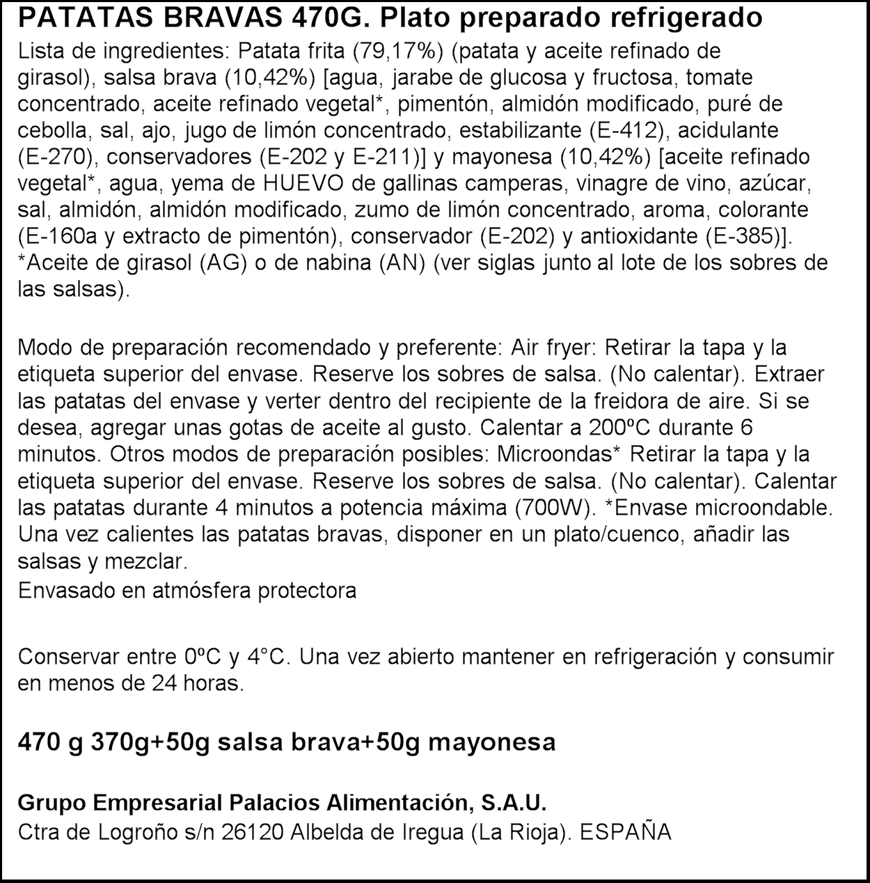 Patatas bravas con salsa brava y mayonesa 470g