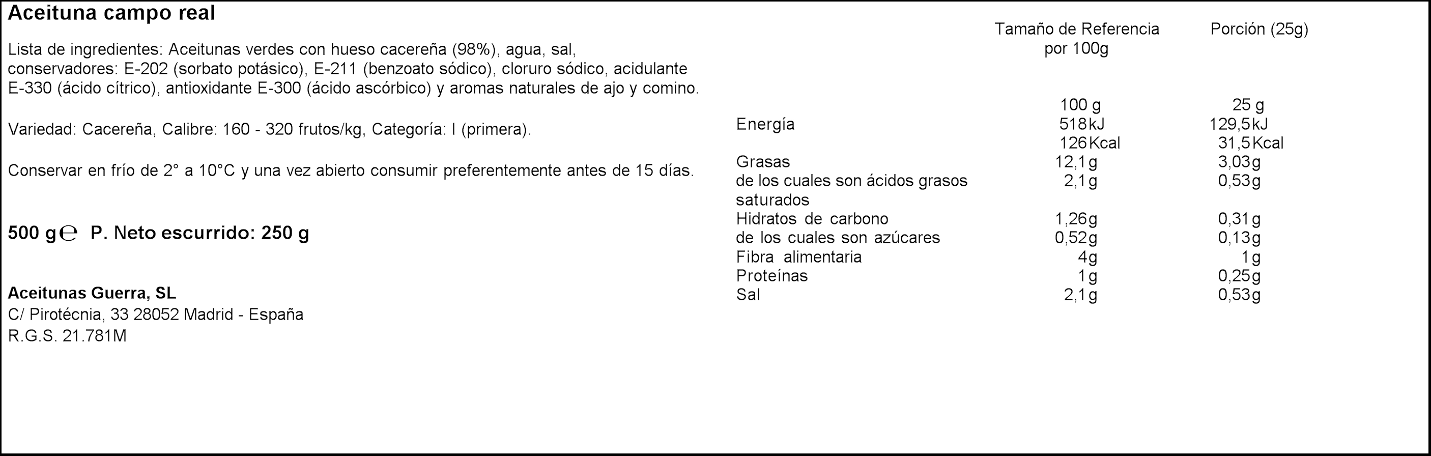 Aceitunas verdes con hueso campo real Guerra 250g