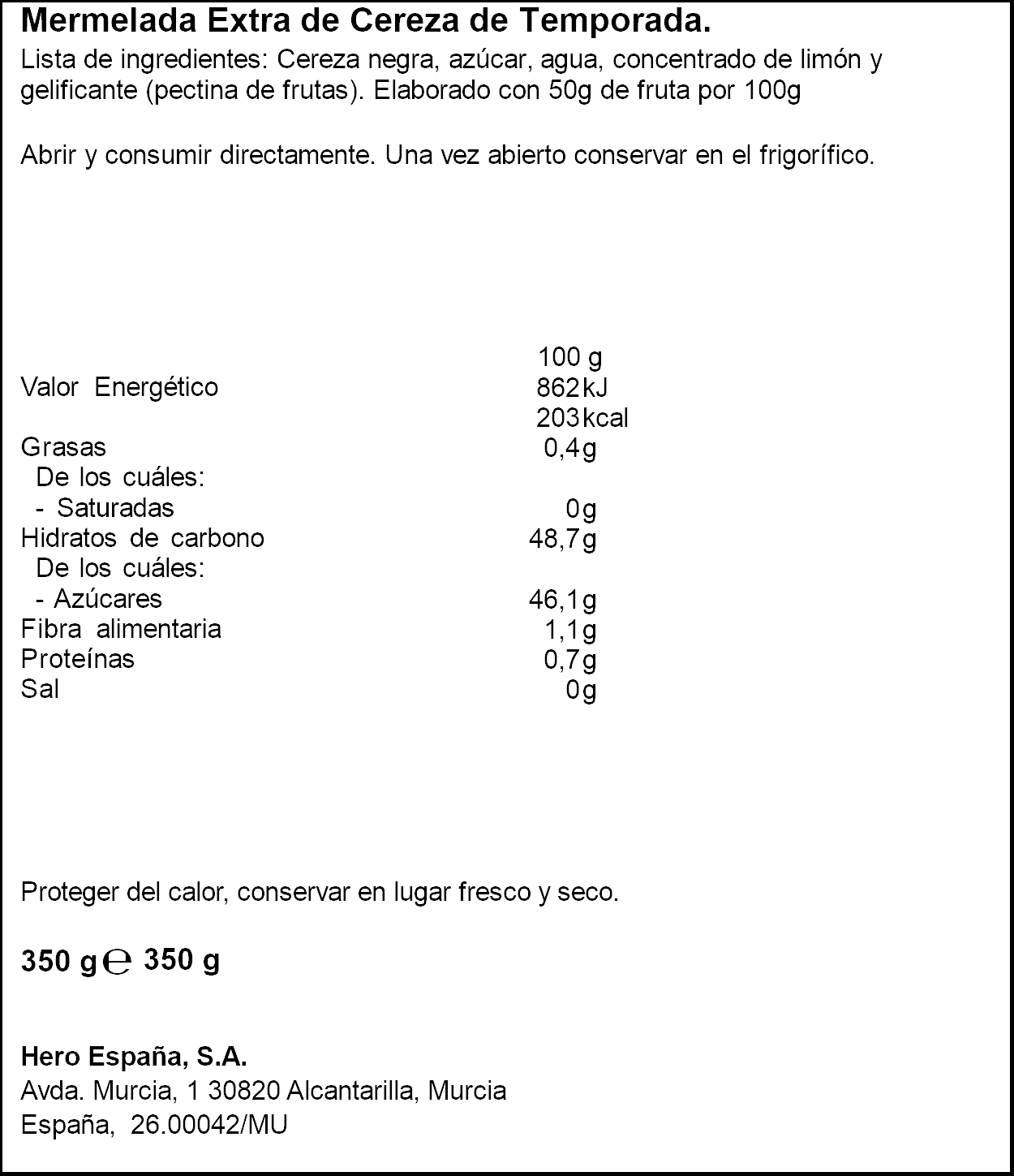 Mermelada de temporada con cerezas seleccionadas en la última campaña Hero 350g