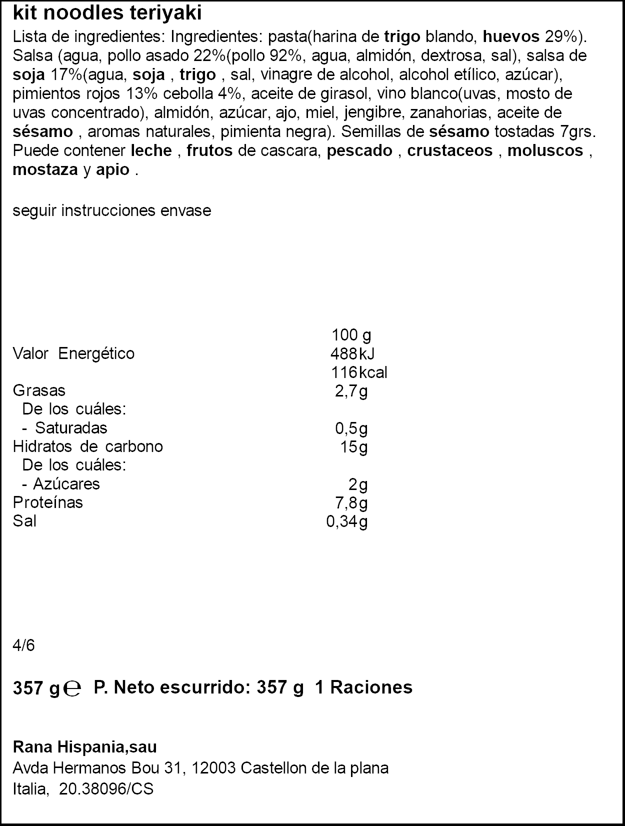 Noodles con pollo teriyaki Rana 357g