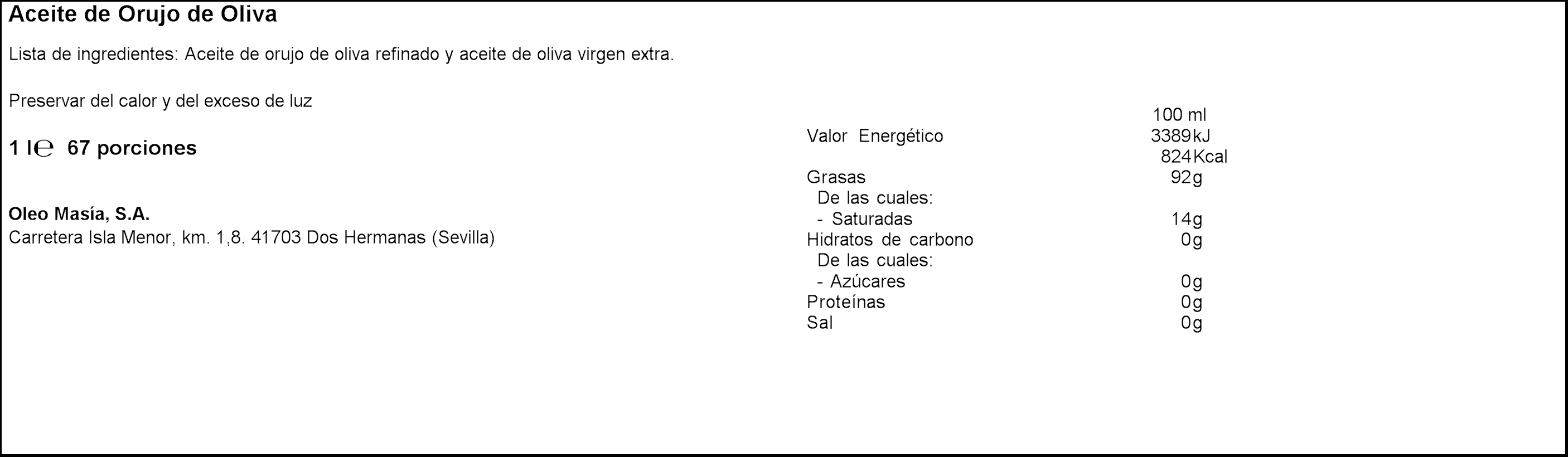 Aceite de orujo lindoliva La Masía 1l